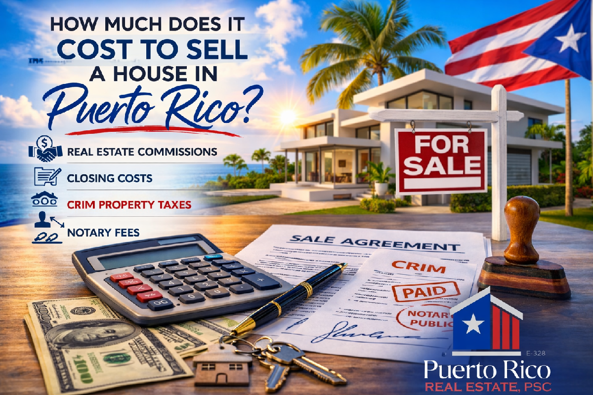 cost-to-sell-house-in-puerto-rico-guide